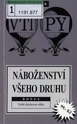 Náboženství všeho druhu (Bonus: Vyšší duchovní sféry)