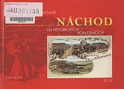 Náchod na historických pohlednicích