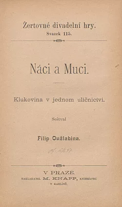Náci a Muci: klukovina v jednom uličnictví
