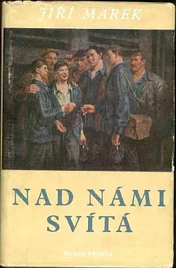 Nad námi svítá