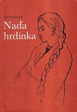 Naďa hrdinka