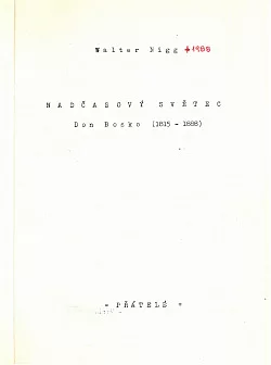 Nadčasový světec; Don Bosko (1815-1888)