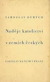 Naděje katolictví v zemích českých