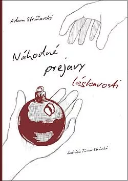Náhodné prejavy láskavosti