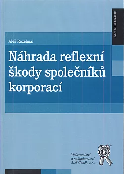 Náhrada reflexní škody společníků korporací