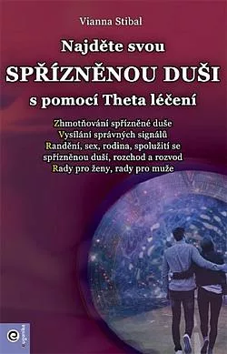 Najděte svou spřízněnou duši s pomocí Theta léčení