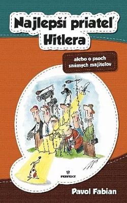 Najlepší priateľ Hitlera