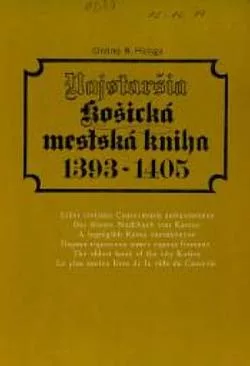 Najstaršia Košická mestská kniha 1393-1405
