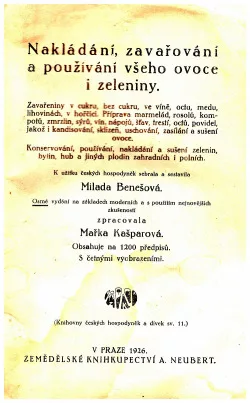 Nakládání, zavařování a používání všeho ovoce a zeleniny