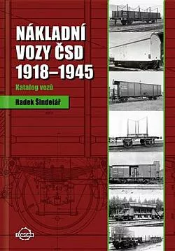 Nákladní vozy ČSD 1918-1945: Katalog vozů