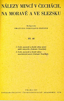 Nálezy mincí v Čechách na Moravě a ve Slezsku III. díl