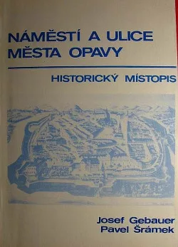 Náměstí a ulice města Opavy