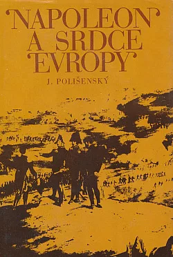Napoleon a srdce Evropy