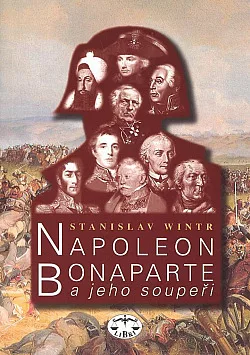 Napoleon Bonaparte a jeho soupeři