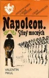 Napoleon: Stíny mocných