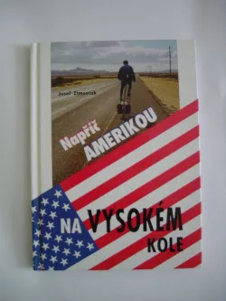 Napříč Amerikou na vysokém kole