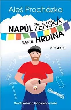 Napůl ženská, napůl hrdina