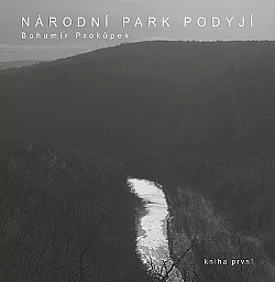 Národní park Podyjí, kniha první