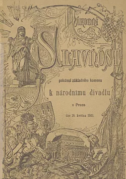 Národní slavnost položení základního kamene k Národnímu divadlu
