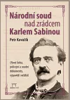 Národní soud nad zrádcem Karlem Sabinou