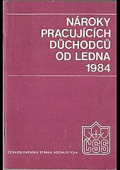 Nároky pracujících důchodců od ledna 1984