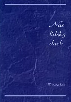 Náš lidský duch