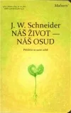Náš život - náš osud