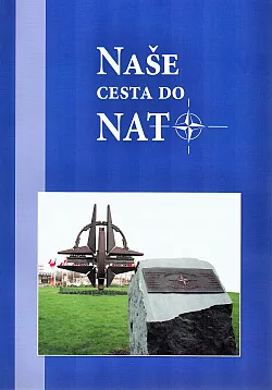 Naše cesta do NATO
