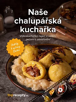 Naše chalupářská kuchařka