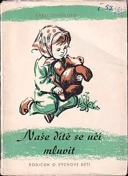 Naše dítě se učí mluvit