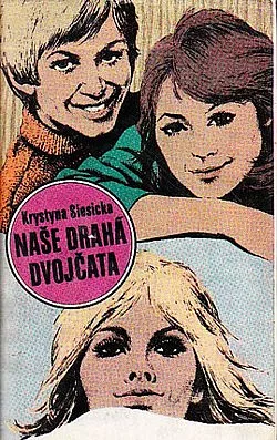 Naše drahá dvojčata