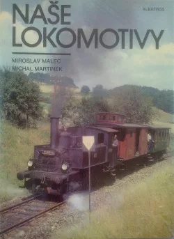 Naše lokomotivy
