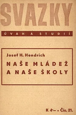 Naše mládež a naše školy