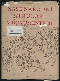 Naše národní minulost v dokumentech