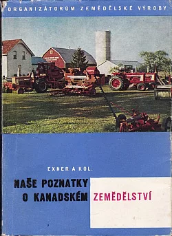 Naše poznatky o kanadském zemědělství