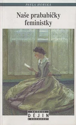 Naše prababičky feministky