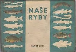 Naše ryby