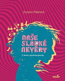 Naše sladké nevěry