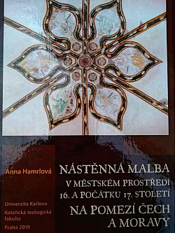 Nástěnná malba v městském prostředí 16. a počátku 17. století