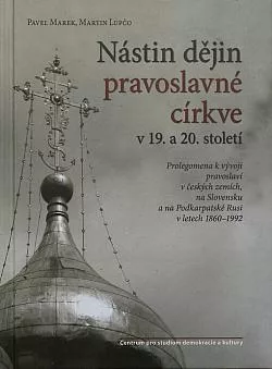 Nástin dějin pravoslavné církve v 19. a 20. století