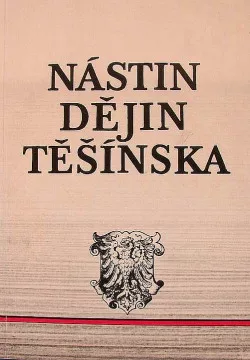 Nástin dějin Těšínska