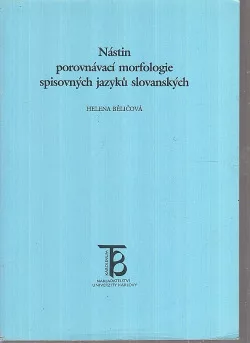 Nástin srovnávací morfologie spisovných jazyků slovanských