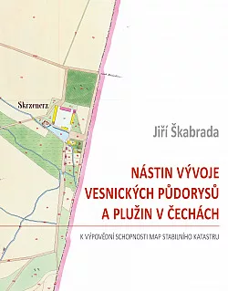Nástin vývoje vesnických půdorysů a plužin v Čechách