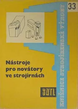 Nástroje pro novátory ve strojírnách