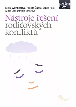 Nástroje řešení rodičovských konfliktů