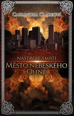 Město nebeského ohně