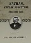 Nathan, předák squatterů / Záhrobní dluh