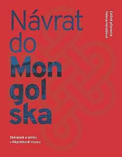 Návrat do Mongolska