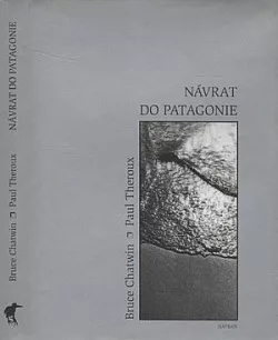 Návrat do Patagonie