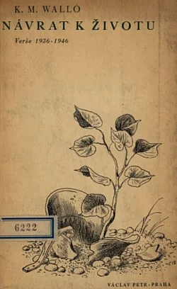 Návrat k životu: verše 1936–1946